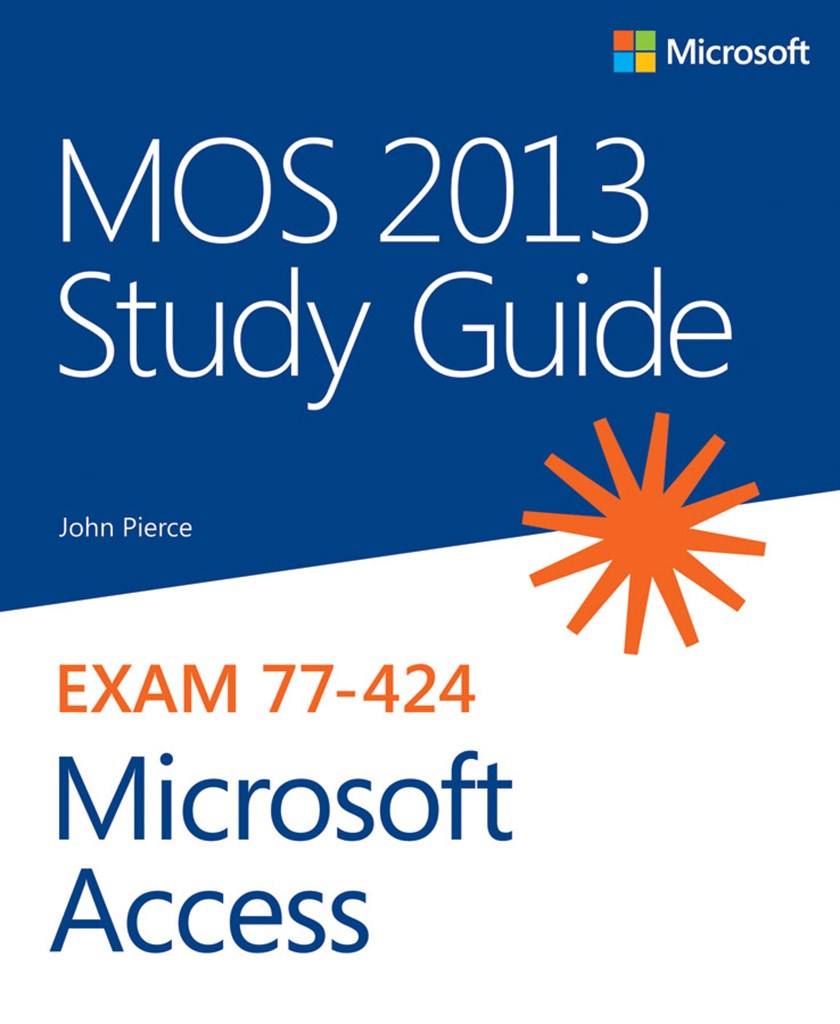 mos-2013-study-guide-for-microsoft-access-informit