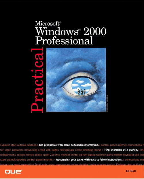 Practical Microsoft Windows 2000 Professional