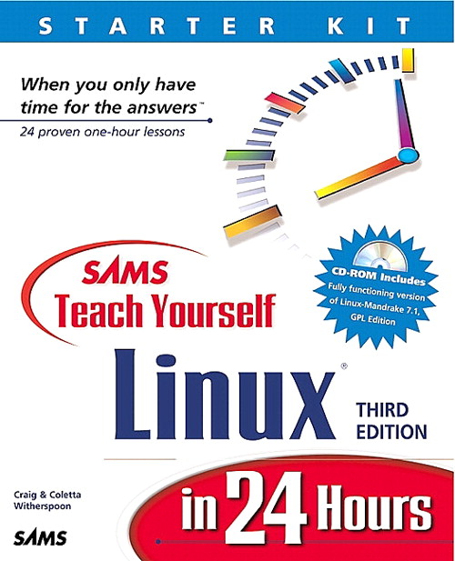 Sams Teach Yourself Linux in 24 Hours, 3rd Edition InformIT