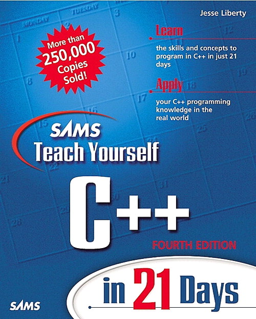 Sams Teach Yourself C++ in 21 Days, 4th Edition