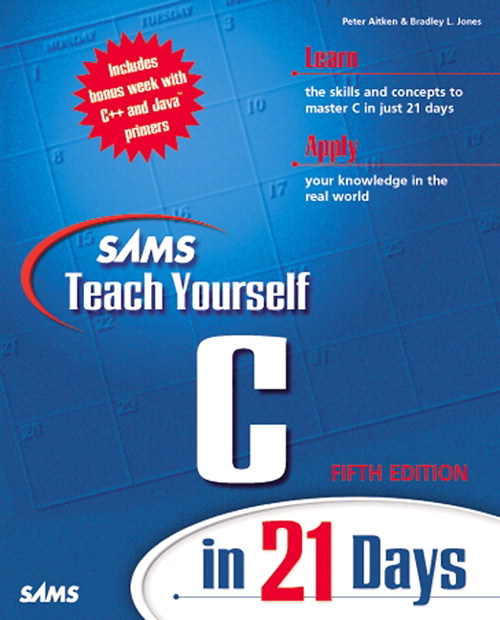 Sams Teach Yourself C in 21 Days, 5th Edition