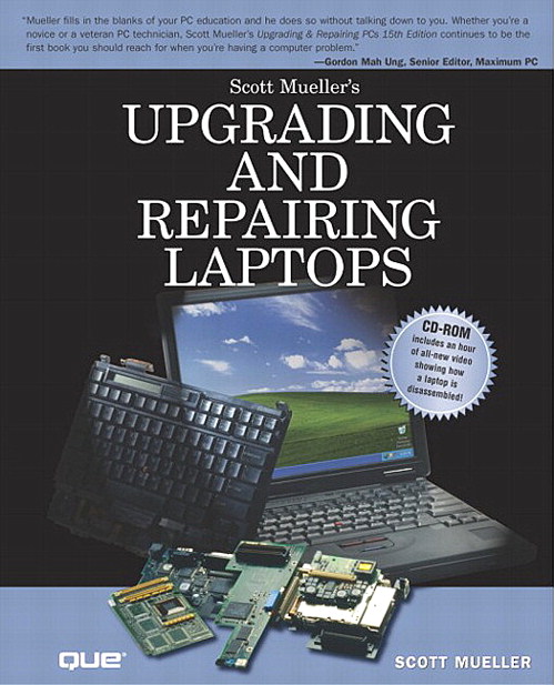 Upgrading and Repairing Laptops