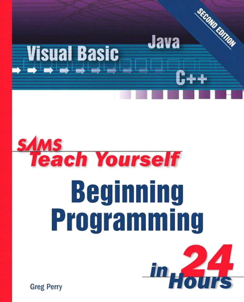 sams-teach-yourself-beginning-programming-in-24-hours-2nd-edition