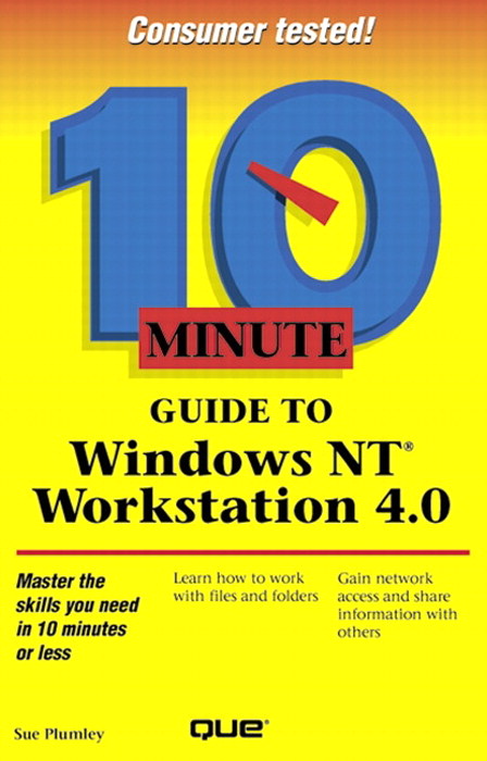 10 Minute Guide to Windows NT Workstation 4.0