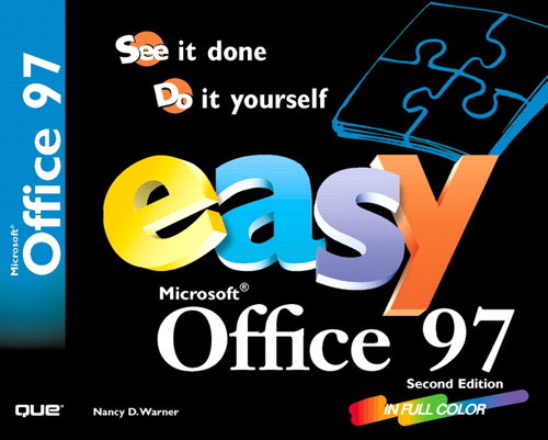 Easy Microsoft Office 97, 2nd Edition