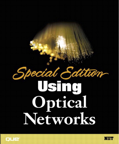 Special Edition Using Optical Networks