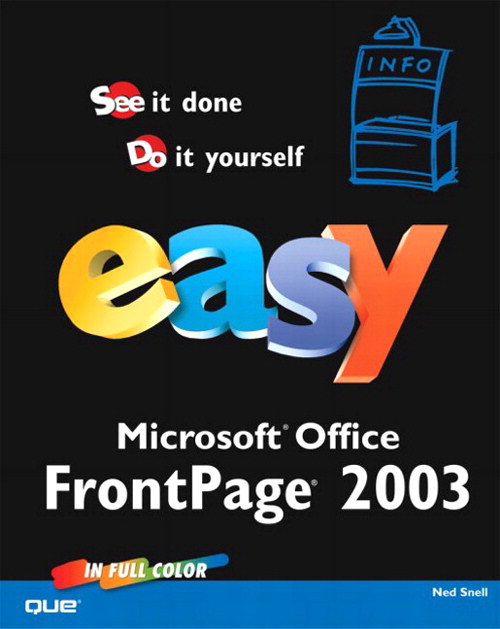 Easy Microsoft Office FrontPage 2003 | InformIT