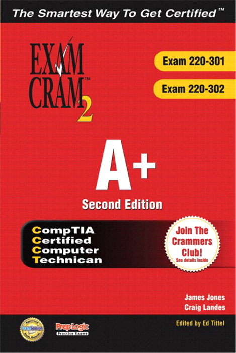 A+ Certification Exam Cram 2 (Exam Cram 220-301, Exam Cram Sns-Brigh10