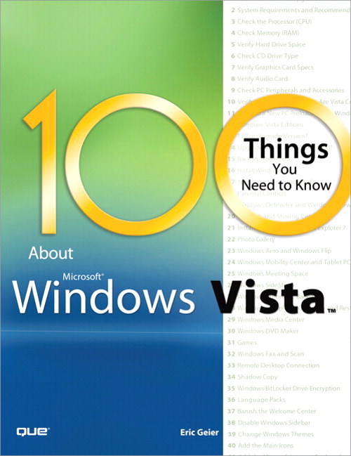 100 Things You Need to Know about Microsoft Windows Vista