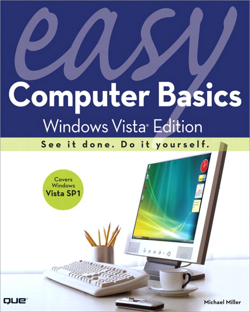 Easy Computer Basics, Windows Vista Edition InformIT