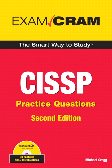 CISSP Practice Questions Exam Cram, 2nd Edition | InformIT