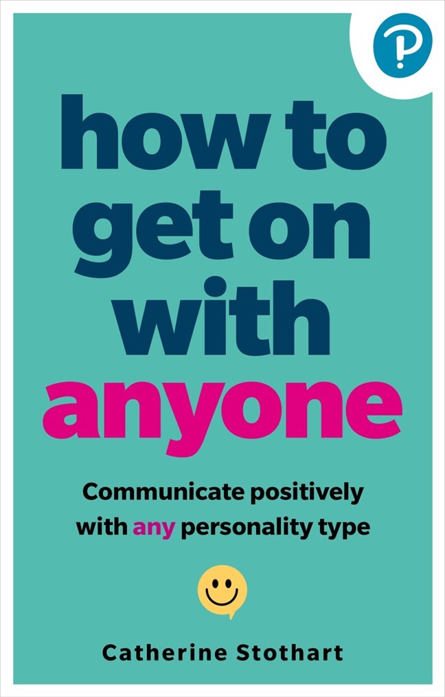 How To Get On With Anyone, 2nd Edition