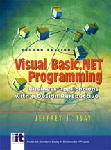 Visual Basic.NET Programming: Business Applications with a Design Perspective, 2nd Edition