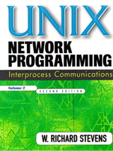 UNIX Network Programming, Volume 2: Interprocess Communications, 2nd Edition