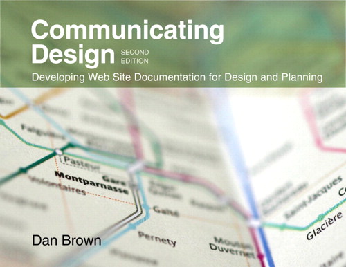 Communicating Design: Developing Web Site Documentation for Design and Planning