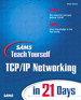 Sams Teach Yourself TCP/IP Networking in 21 Days