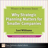 Why Strategic Planning Matters for Smaller Companies