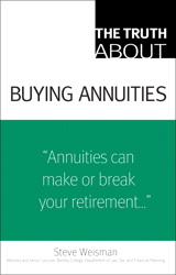 Truth About Buying Annuities, The