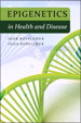 Epigenetics in Health and Disease