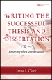 Writing the Successful Thesis and Dissertation: Entering the Conversation