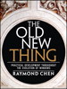 Old New Thing: Practical Development Throughout the Evolution of Windows, The