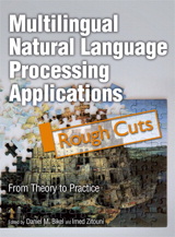 Multilingual Natural Language Processing Applications: From Theory to Practice