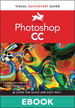 Photoshop CC: Visual QuickStart Guide