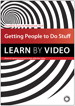 Getting People to Do Stuff: Learn by Video