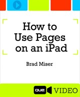 How to Use Pages on an iPad (Que Video)