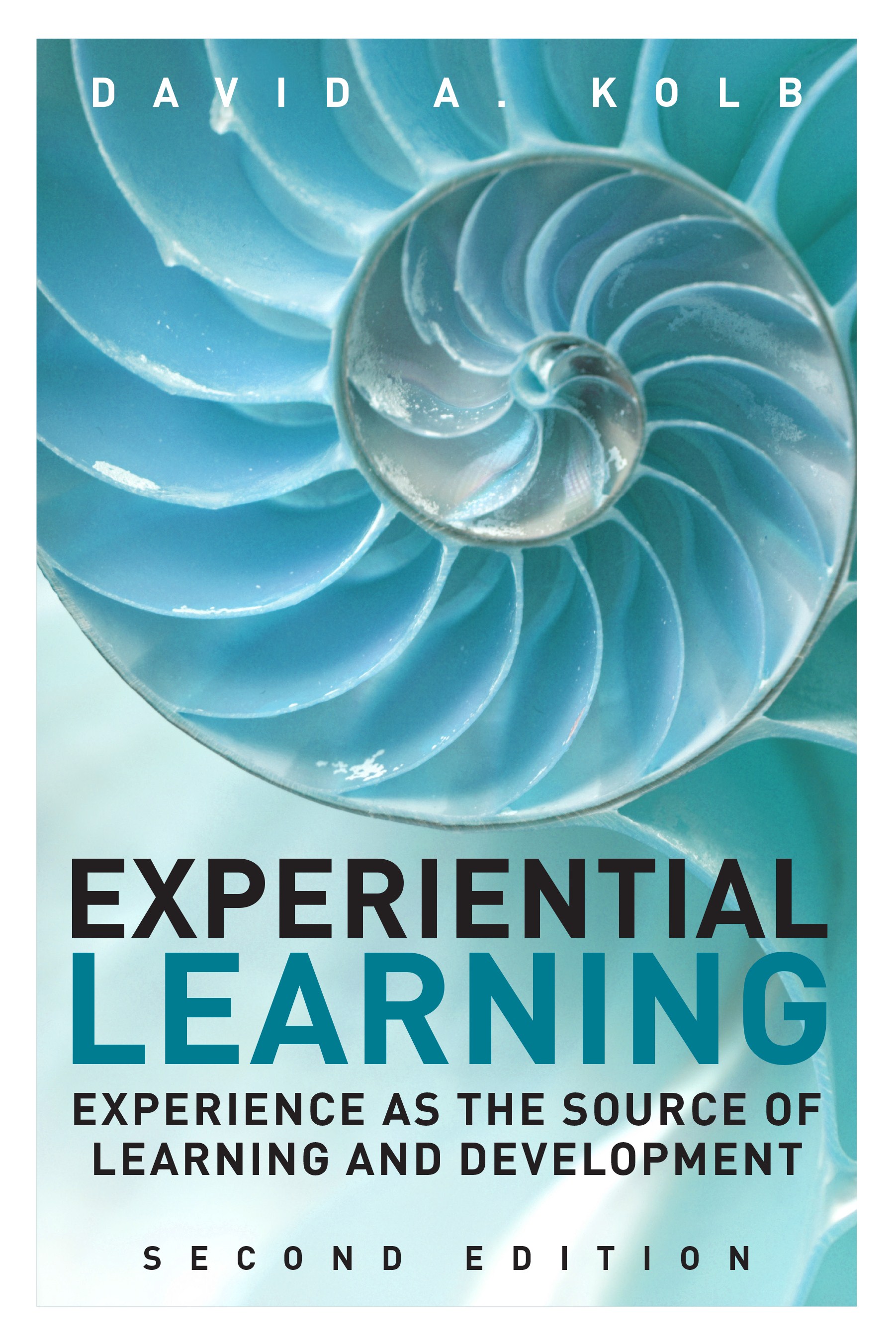 Experiential Learning: Experience as the Source of Learning and Development