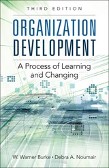 Organization Development: A Process of Learning and Changing, 3rd Edition