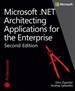 Microsoft.NET - Architecting Applications for the Enterprise