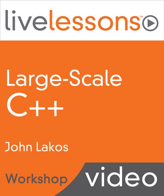 Large-Scale C++ LiveLessons (Workshop): Applied Hierarchical Reuse Using Bloomberg's Foundation Libraries