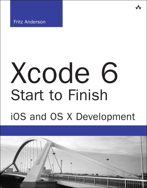 Xcode 6 Start to Finish: iOS and OS X Development