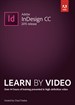 Adobe InDesign CC (2015 release) Learn by Video