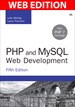 PHP and MySQL Web Development, Web Edition