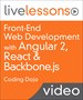 Front-End Web Development with Angular 2, React &amp; Backbone.js LiveLessons (Video Training)