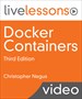 Docker Containers LiveLessons