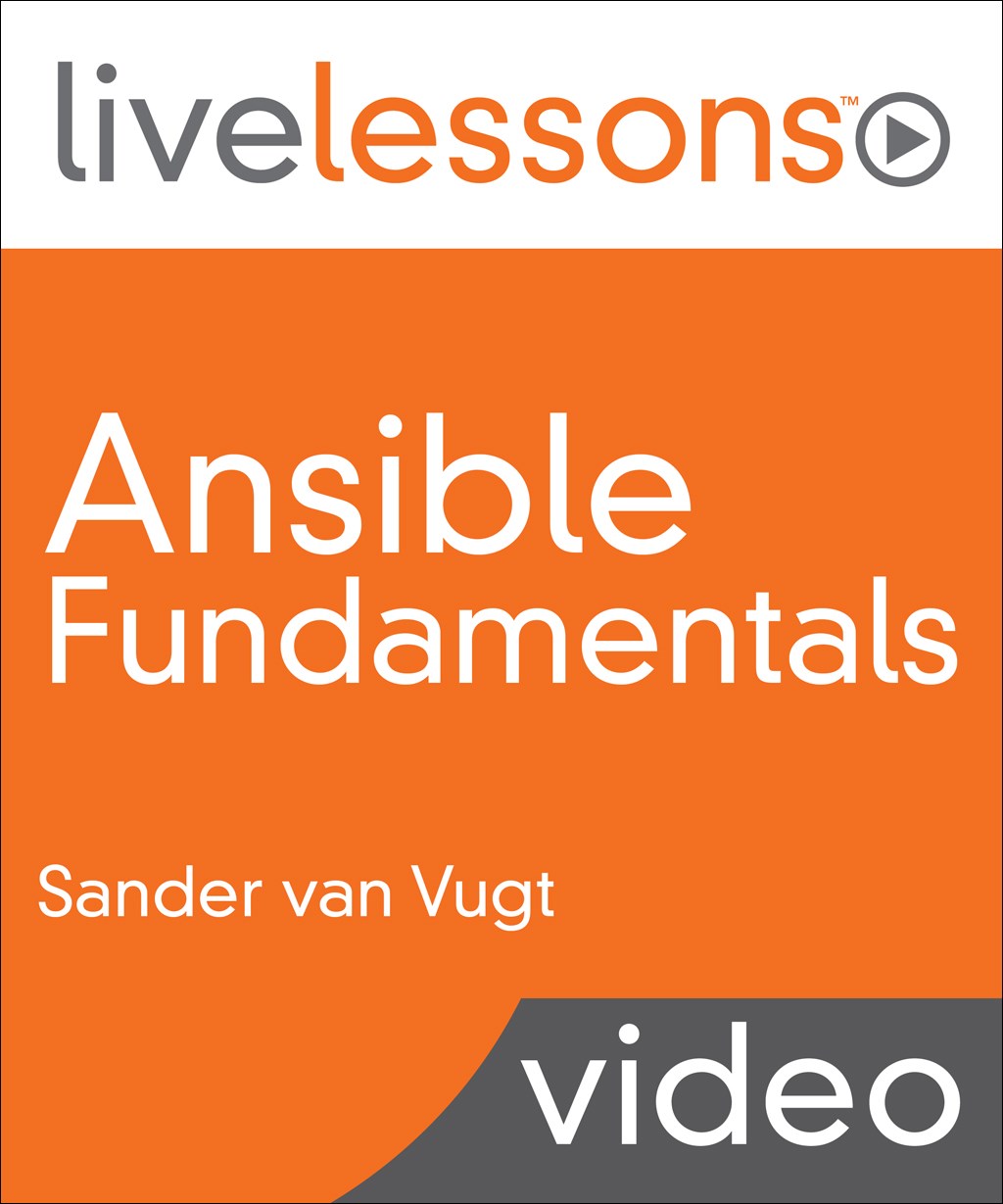 Ansible Fundamentals LiveLessons