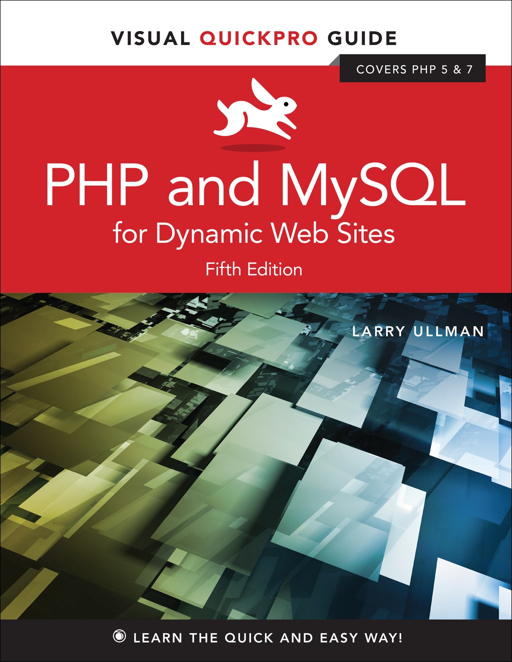 PHP and MySQL for Dynamic Web Sites: Visual QuickPro Guide, Web Edition