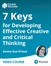 7 Keys for Developing Effective Creative and Critical Thinking (Video Course)