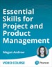 Essential Skills for Project and Product Management