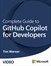 Complete Guide to GitHub Copilot for Developers (Video)