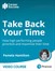 Take Back Your Time (Video Course)