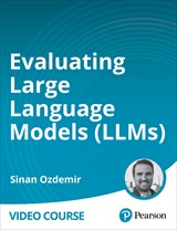 Evaluating Large Language Models (LLMs) (Video Course)