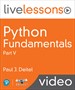 Python Fundamentals LiveLessons, Part V (Video Training): Machine Learning with Classification, Regression &amp; Clustering; Deep Learning with Convolutional &amp; Recurrent Neural Networks; Big Data with Hadoopr, Spark, NoSQL &amp; IoT