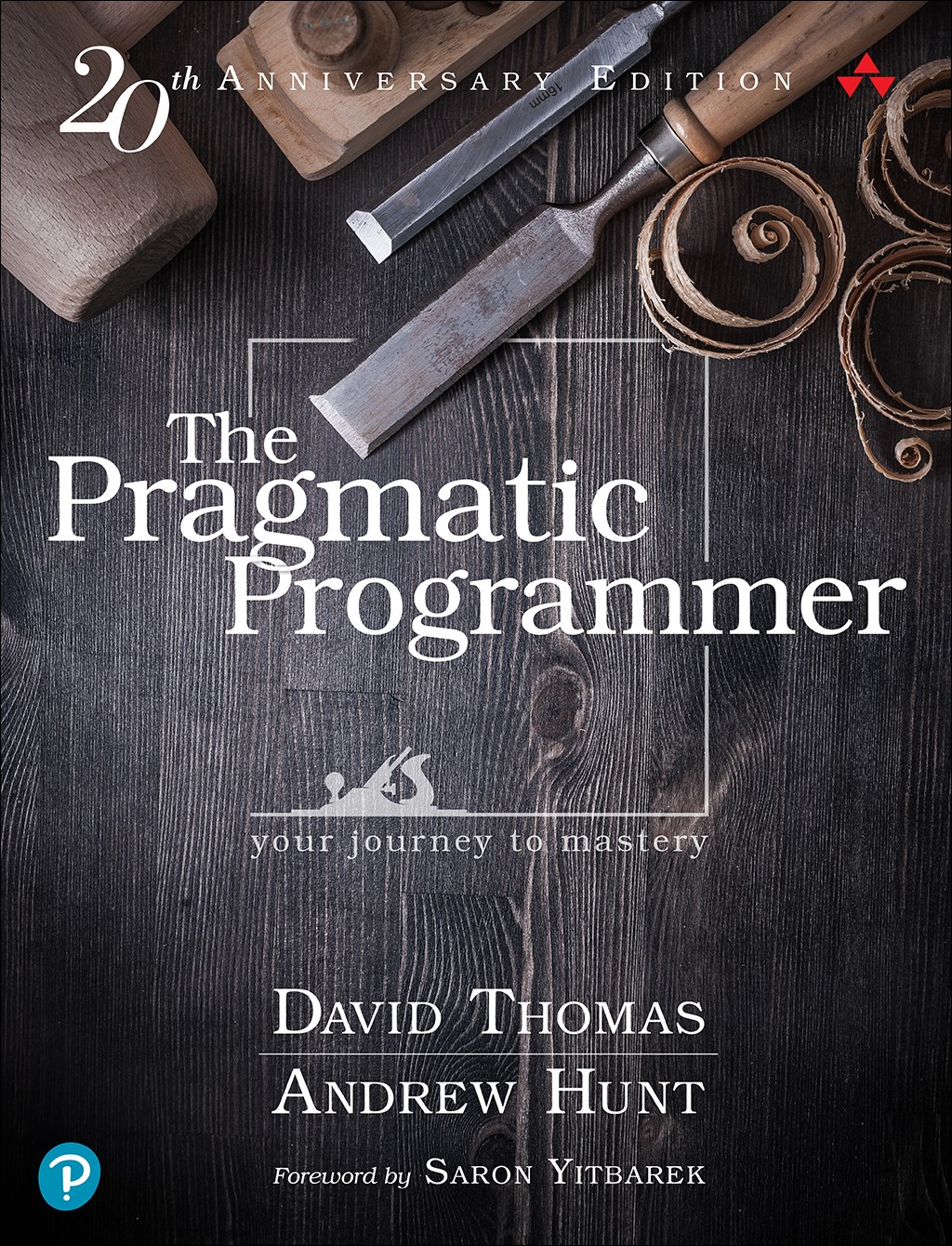 The Pragmatic Programmer: your journey to mastery, 20th Anniversary Edition