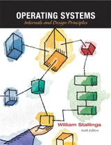 Operating Systems: Internals and Design Principles, 6th Edition