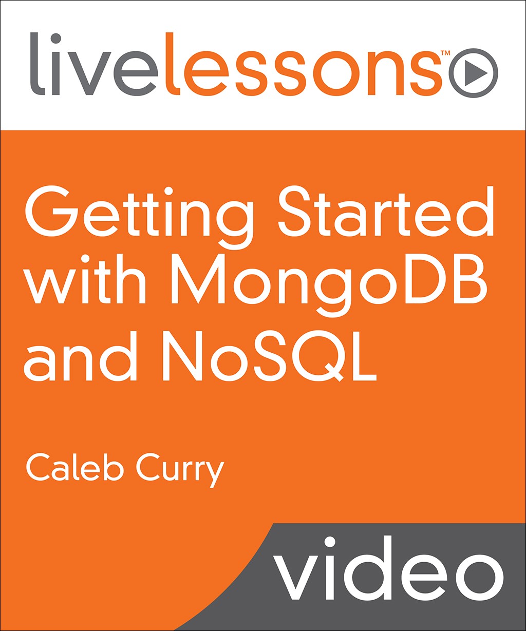 Getting Started with MongoDB and NoSQL (Video Training)