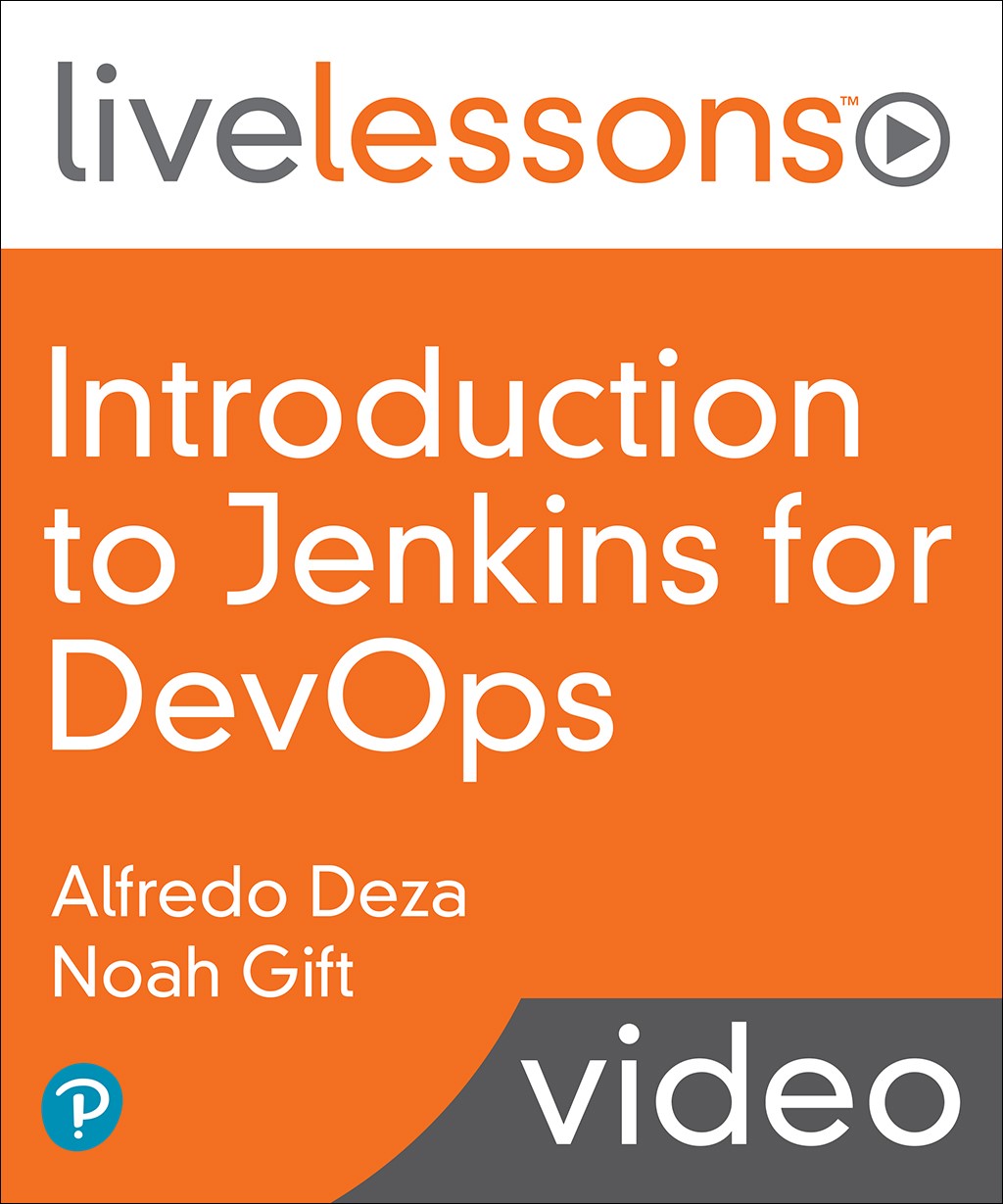 Introduction to Jenkins for DevOps LiveLessons (Video Training)